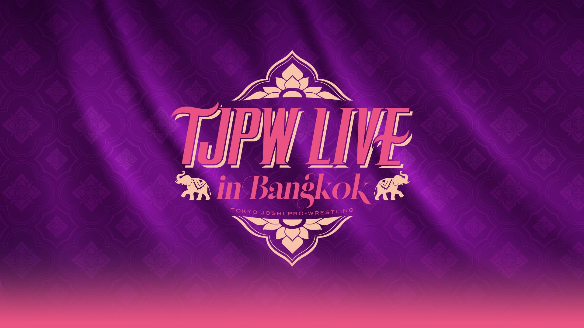 12月13日(土)『TJPW LIVE in Bangkok』詳細決定！／日本から12選手に加え、アレクシス・リー、マッチャが参戦！　　同日昼にはSETUPのミニショーを開催、1枚のチケットで両大会を観戦可能！　チケットは9月30日よりticketmelonで独占発売！